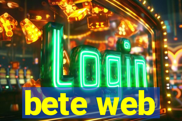 bete web